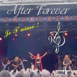 After Forever : Je T'Aime !